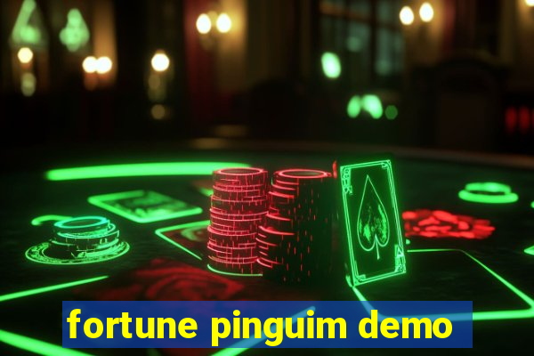 fortune pinguim demo